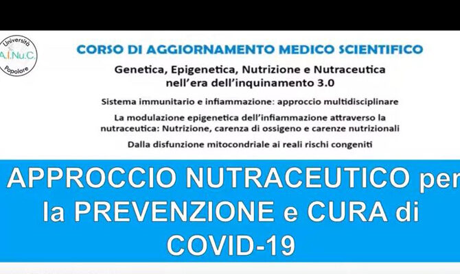 Dott. Massimo Spattini – Approccio nutraceutico per la prevenzione e cura di Covid 19